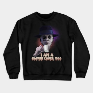 UNCLE FESTER COFFEE LOVER Crewneck Sweatshirt